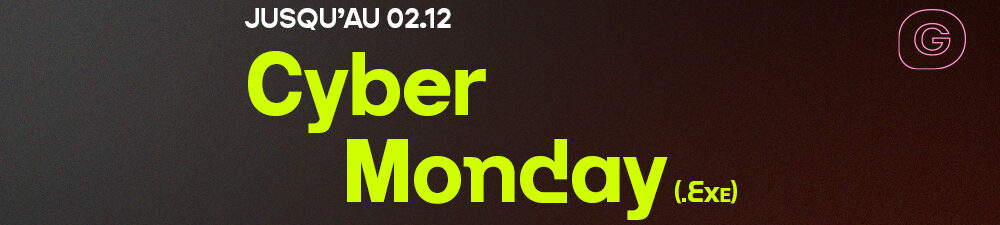 Bannière Cyber Monday GB
