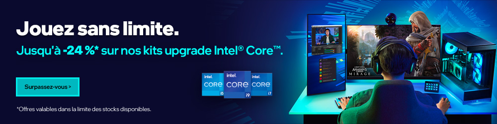 MEA Kit Updgrade Intel jusqu'au 30 mars